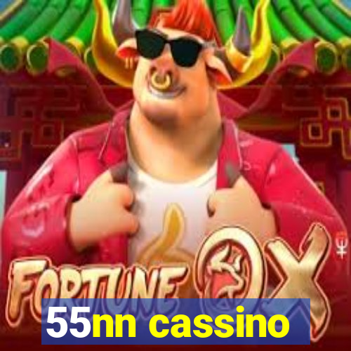 55nn cassino